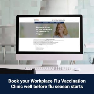 Book your workplace flu vaccination clinic well before flu season starts. Image of a computer with the VaxWorks website on the screen.